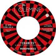 Chances , Monophonics