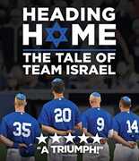Heading Home: The Tale of Team Israel 