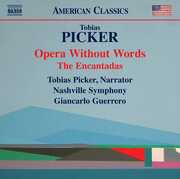Opera Without Words , Tobias Picker