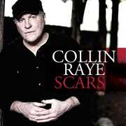 Scars , Collin Raye