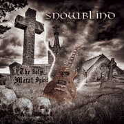 Holy Metal Spirit , Snowblind
