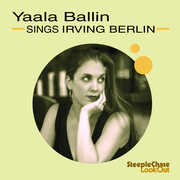 Sings Irving Berlin , Yaala Ballin