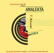 Vol. 10-Analekta Compilation , Various Artists