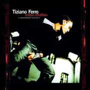 Rosso Relativo - Anniversary [Import] , Tiziano Ferro