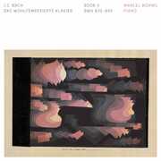 Das Wohltemperierte Klavier , Marcel Worms