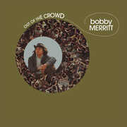 Out of the Crowd , Bobby Merritt