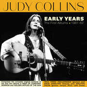 Early Years: The First Albums 1961-62 , Judy Collins