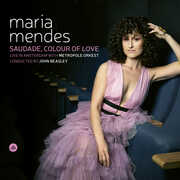 Saudade Colour of Love , Maria Mendes