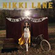 All Or Nothin' , Nikki Lane