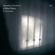 A Short Diary , Sebastian Rochford
