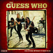 The Future Is What It Used To Be , The Guess Who