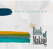 The Book Of Making , Eric Johnson