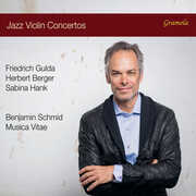 Jazz Violin Concertos - Made in Austria , Benjamin Schmid