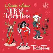 Toddie Time , Michelle Malone