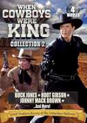 When Cowboys Were King: Collection 2 , Buck Jones