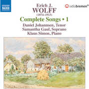 Wolff: Complete Lieder, Vol. 1 , Daniel Johannsen