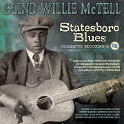 Statesboro Blues: Collected Recordings 1927-1950 , Blind Willie McTell