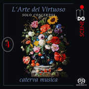 L'Arte del Virtuoso, Vol. 4 , Caterva Musica