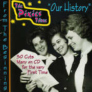 Our History: From The Beginning , The Pixies Three