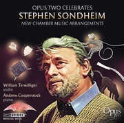 Sondheim: New Chamber Music Arrangements , Opus Two