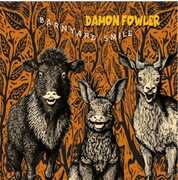 Barnyard Smile , Damon Fowler