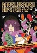 Angelheaded Hipster: The Songs of Marc Bolan and T. Rex , Marc Bolan
