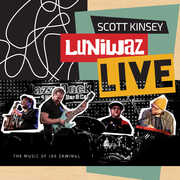 Luniwaz - Live: The Music of Joe Zawinul , Scott Kinsey