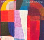 Everybody Else's Life, Too , Josh Berman