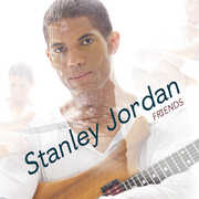 Friends , Stanley Jordan