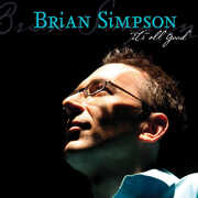 It's All Good , Brian Simpson