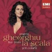 Live from la Scala , Angela Gheorghiu