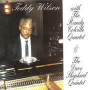 Quartets and Quintets , Teddy Wilson