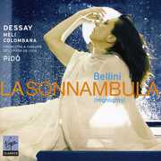 La Sonnambula Highlights , Natalie Dessay