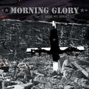 Poets Were My Heroes , Morning Glory