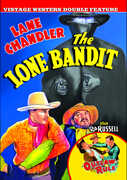 The Lone Bandit / Outlaw Rule , Lane Chandler