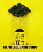 The Village Barbershop , John Ratzenberger