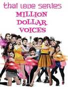 Thai-Love Series Million Dollar Voices 