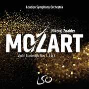 Mozart: Violin Concertos Nos.1, 2 & 3 , Nikolaj Znaider