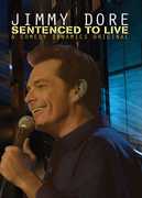 Jimmy Dore: Sentenced To Live 