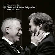 Father & Son , C. Pregardien J. Pregardien