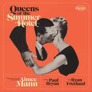 Queens Of The Summer Hotel , Aimee Mann