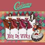 Joie De Vivre , The Condors