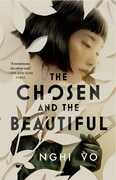 The Chosen and the Beautiful 