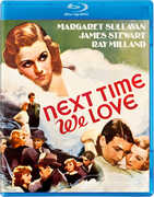 Next Time We Love , Margaret Sullavan