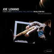 I'm All For You (Blue Note Classic Vinyl Series) , Joe Lovano
