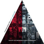 The Off-Off Broadway Guide to Synergism , Tyshawn Sorey Trio