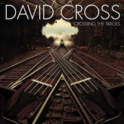Crossing The Tracks , David Cross