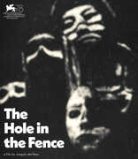 The Hole In the Fence