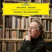 Brahms - Reger: Song Transcriptions , Rudolf Buchbinder