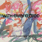 With Eyes Closed , Matt Panayides